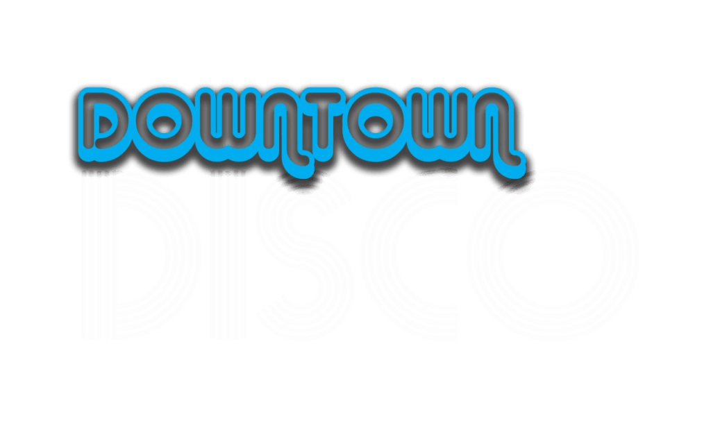 Downtown Disco